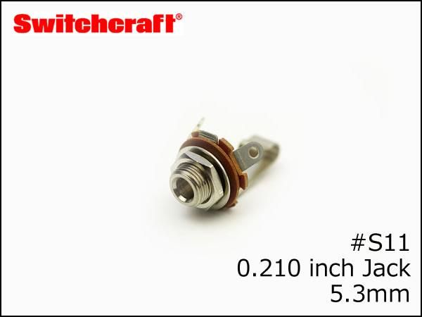 SWITCHCRAFT スイッチクラフト 0.210インチ モノラル ジャック #S11