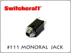 SWITCHCRAFT スイッチクラフト モノラル・フォンジャック #111X