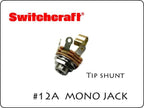 SWITCHCRAFT スイッチクラフト モノラル・フォンジャック Tip shunt #12A