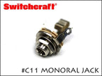 SWITCHCRAFT スイッチクラフト モノラル フォンジャック MIL-type ミリタリースペック #C11
